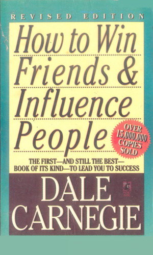 How to Win Friends & Influence People - pdf